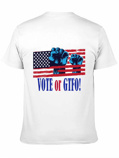 Vote or GTFO! Patriotic Graphic T-Shirt