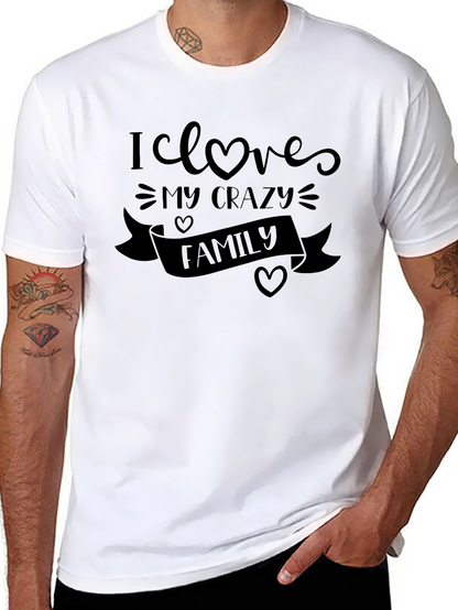 I Love My Crazy Family Black Tee