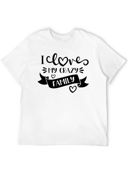 I Love My Crazy Family Black Tee