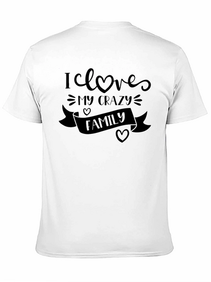 I Love My Crazy Family Black Tee