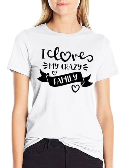 I Love My Crazy Family Black Tee