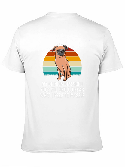 Offended Pug Tee - My Opinion T-Shirt
