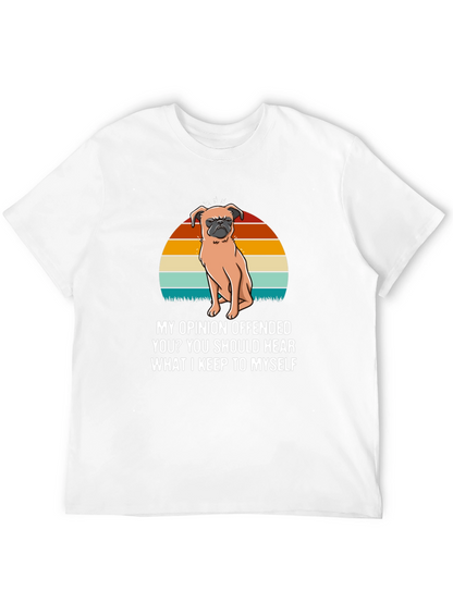 Offended Pug Tee - My Opinion T-Shirt