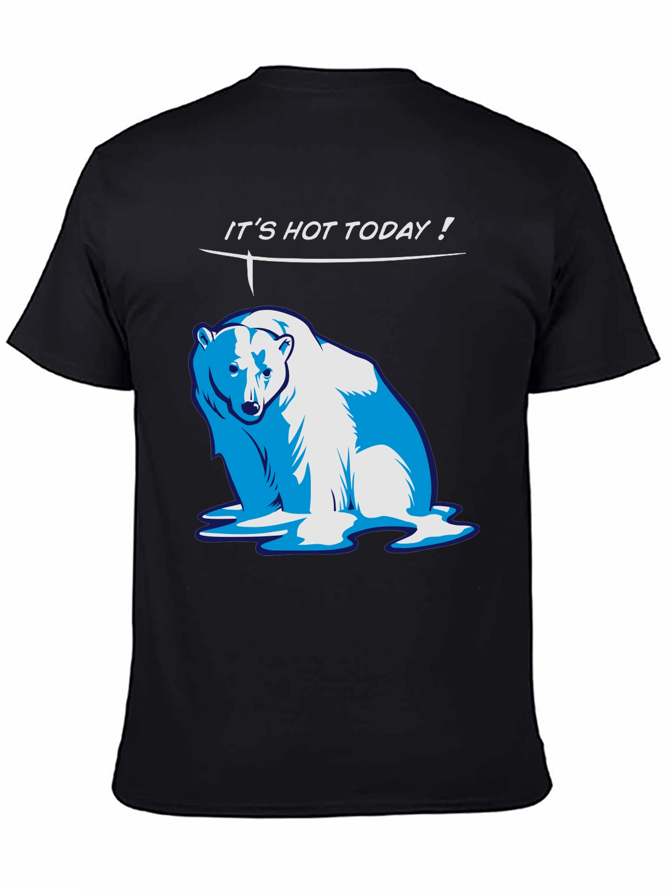Funny Its Hot Today! Polar Bear Graphic T-Shirt