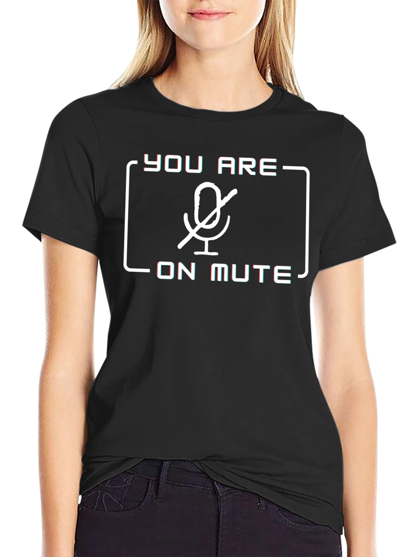 You Are On Mute T-Shirt