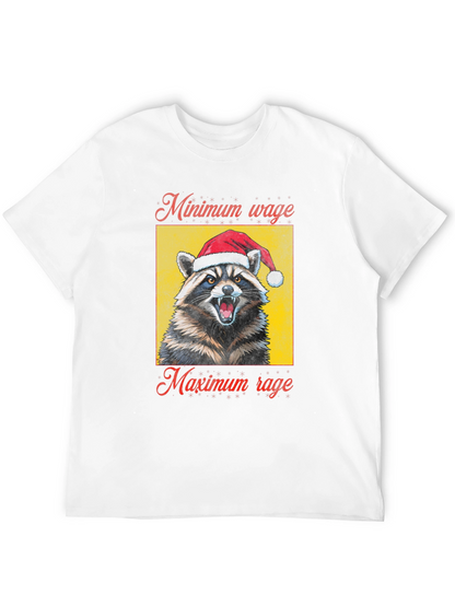 Minimum Wage Maximum Rage Raccoon Santa T-Shirt