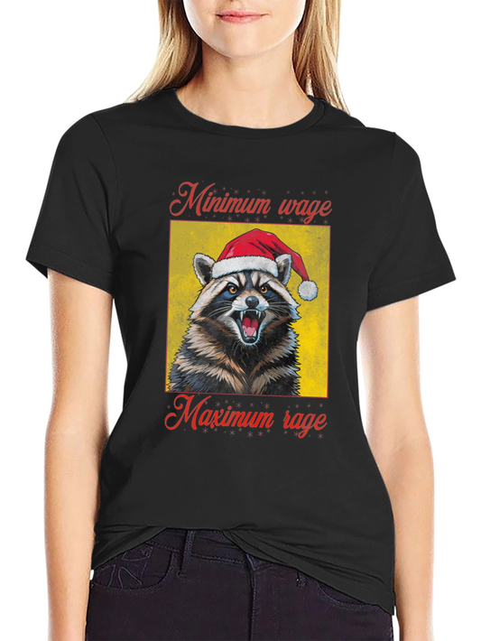 Minimum Wage Maximum Rage Raccoon Santa T-Shirt