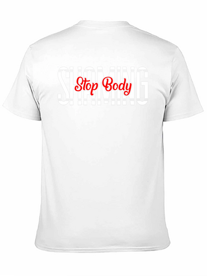 Stop Body Shaming T-Shirt