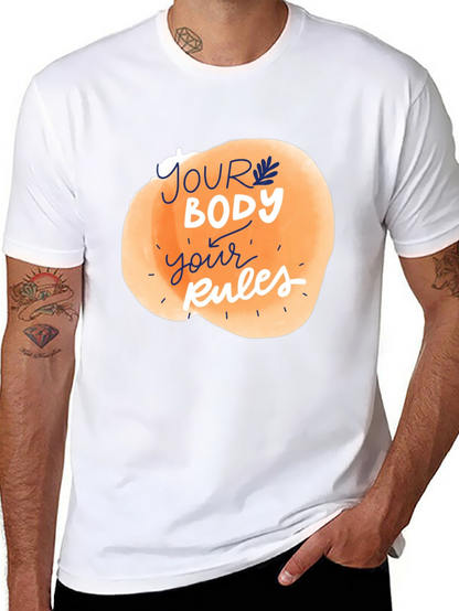 Your Body Your Rules Graphic Tee