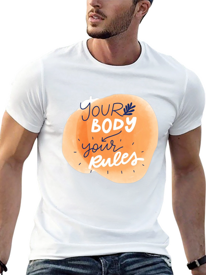 Your Body Your Rules Graphic Tee