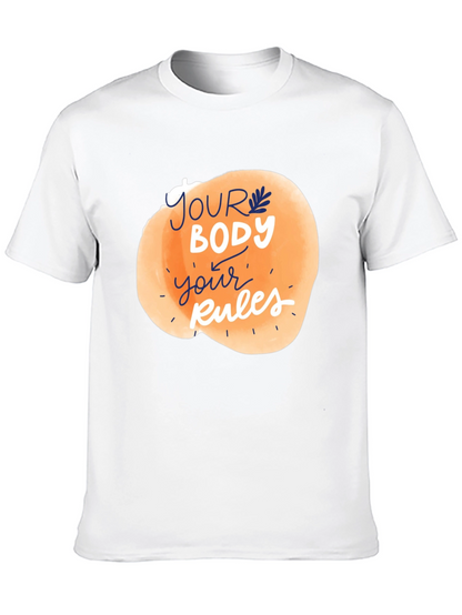 Your Body Your Rules Graphic Tee