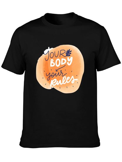 Your Body Your Rules Graphic Tee