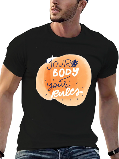 Your Body Your Rules Graphic Tee