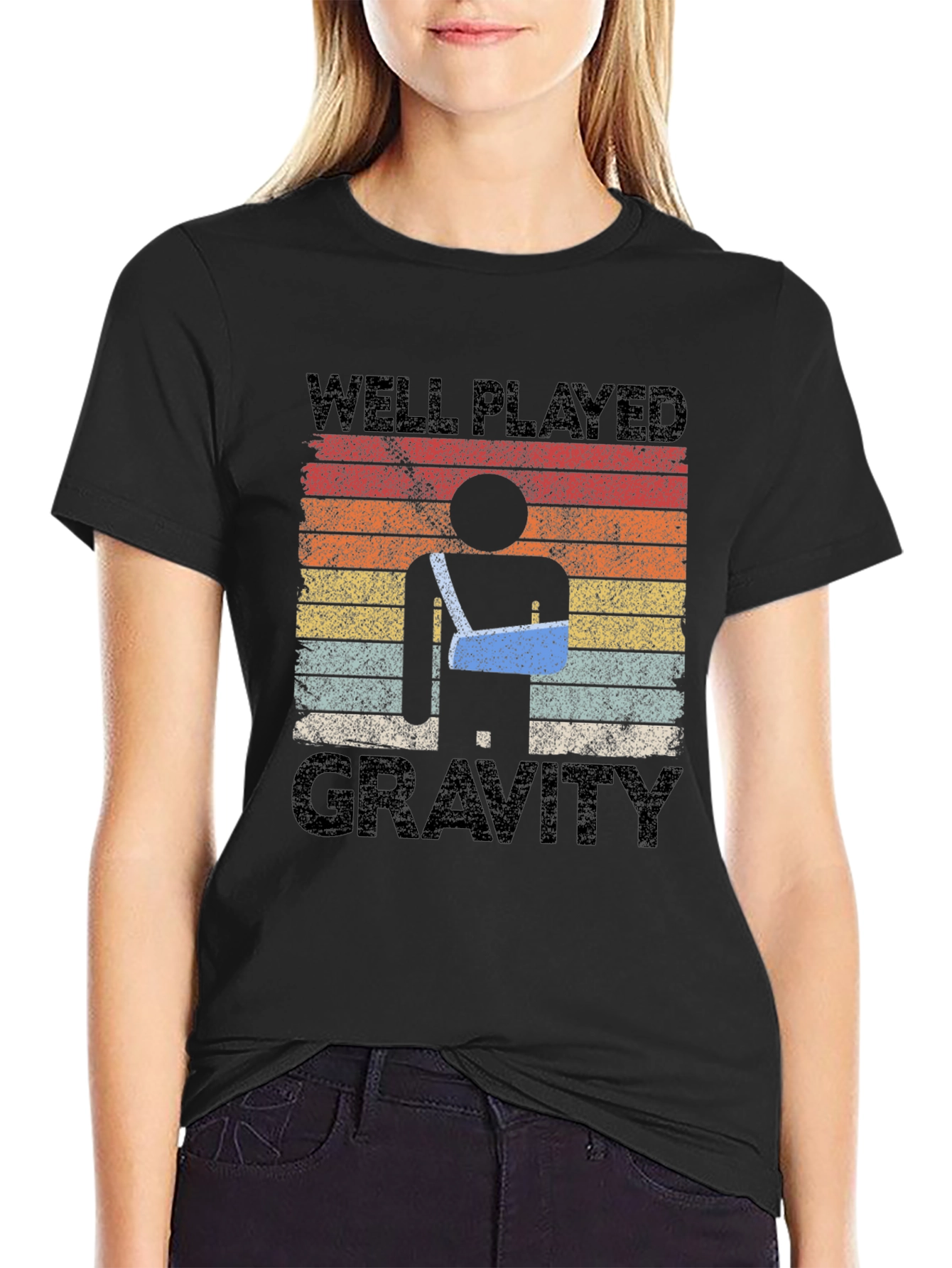 Well Played Gravity Funny Broken Arm T-Shirt