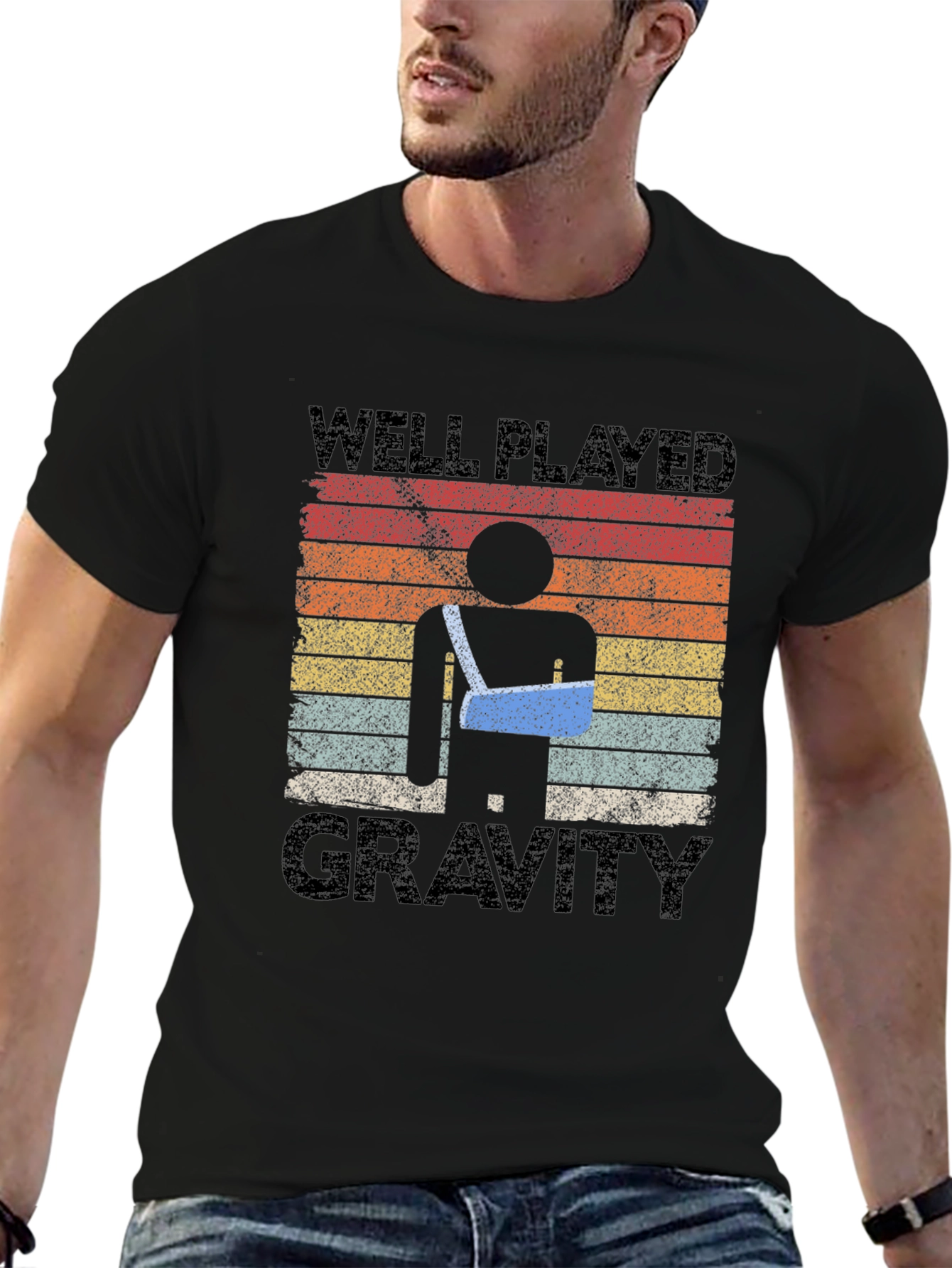 Well Played Gravity Funny Broken Arm T-Shirt