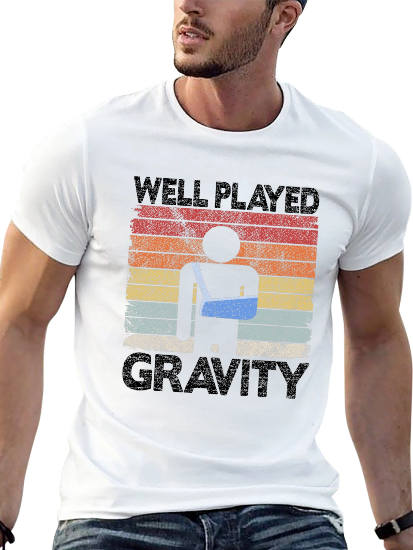 Well Played Gravity Funny Broken Arm T-Shirt