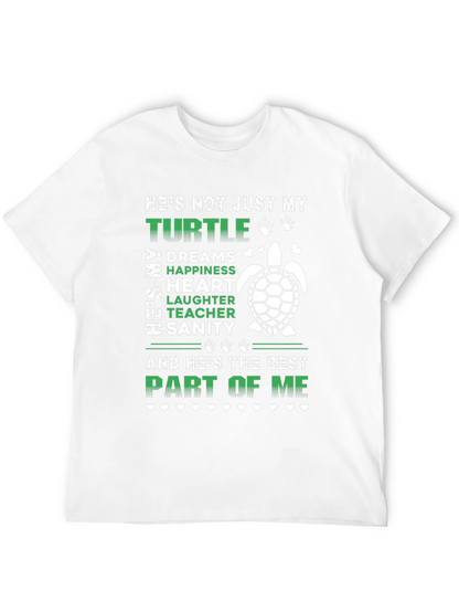 Turtle Lover T-Shirt: Hes Not Just My Turtle