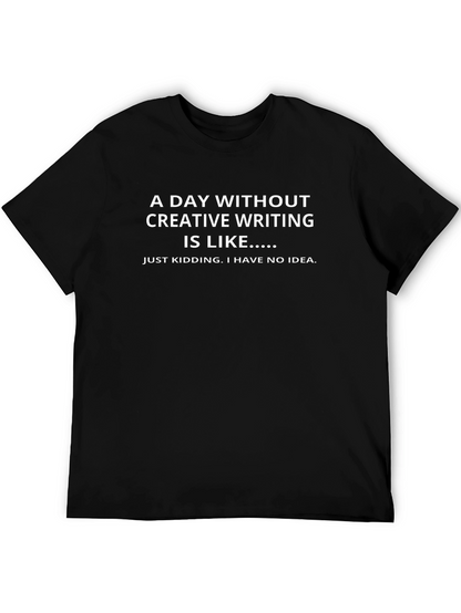 Creative Writing Humor T-Shirt