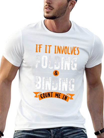 Folding & Binding Count Me In Black T-Shirt