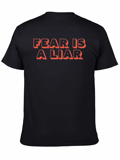 Fear Is A Liar Graphic Tee - Black