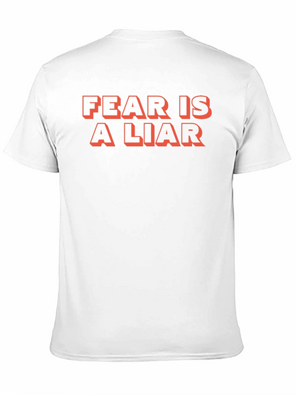 Fear Is A Liar Graphic Tee - Black