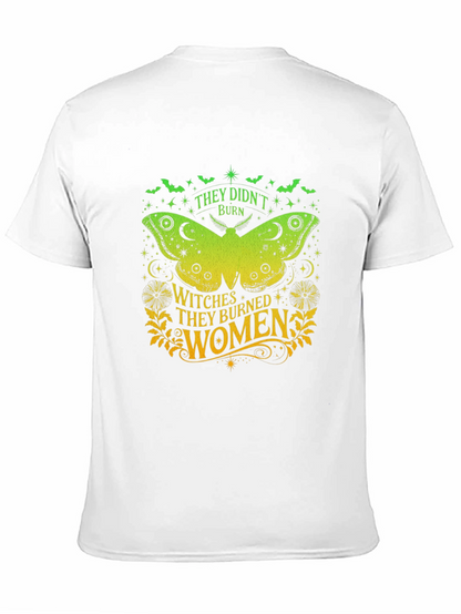 Witches Burned Women Graphic T-Shirt