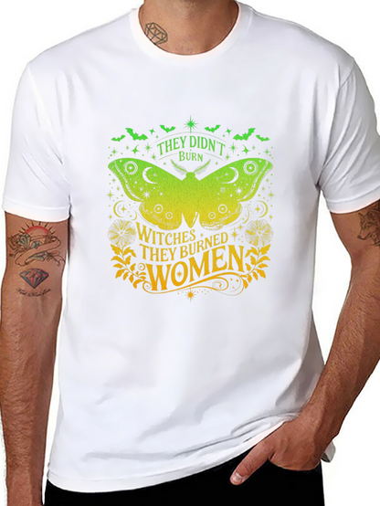 Witches Burned Women Graphic T-Shirt