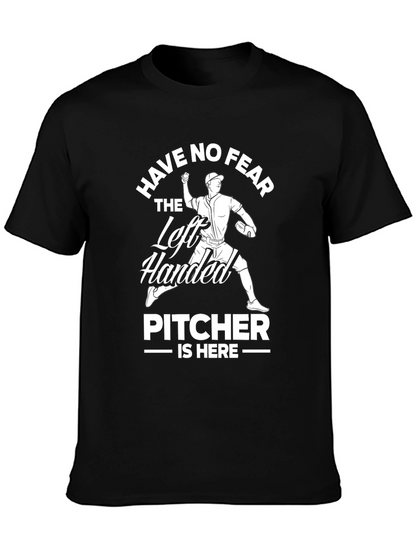 Left Handed Pitcher T-Shirt - Baseball Fearless