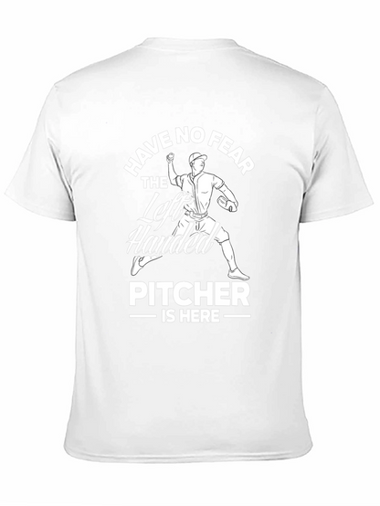 Left Handed Pitcher T-Shirt - Baseball Fearless