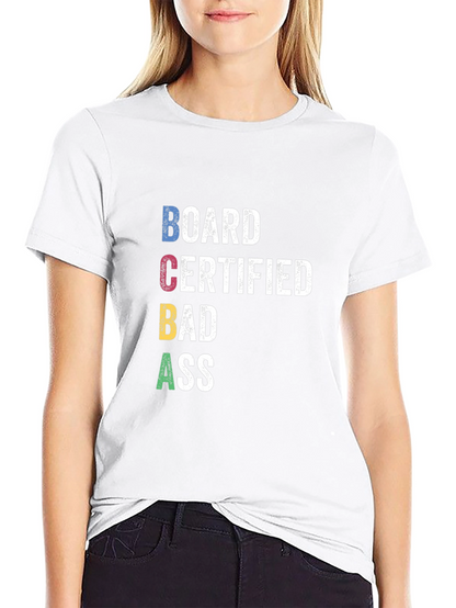 BCBA Board Certified BADASS Graphic T-Shirt
