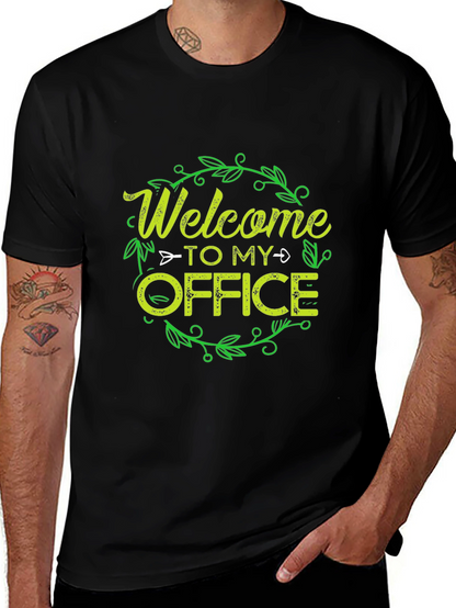 Welcome To My Office T-Shirt