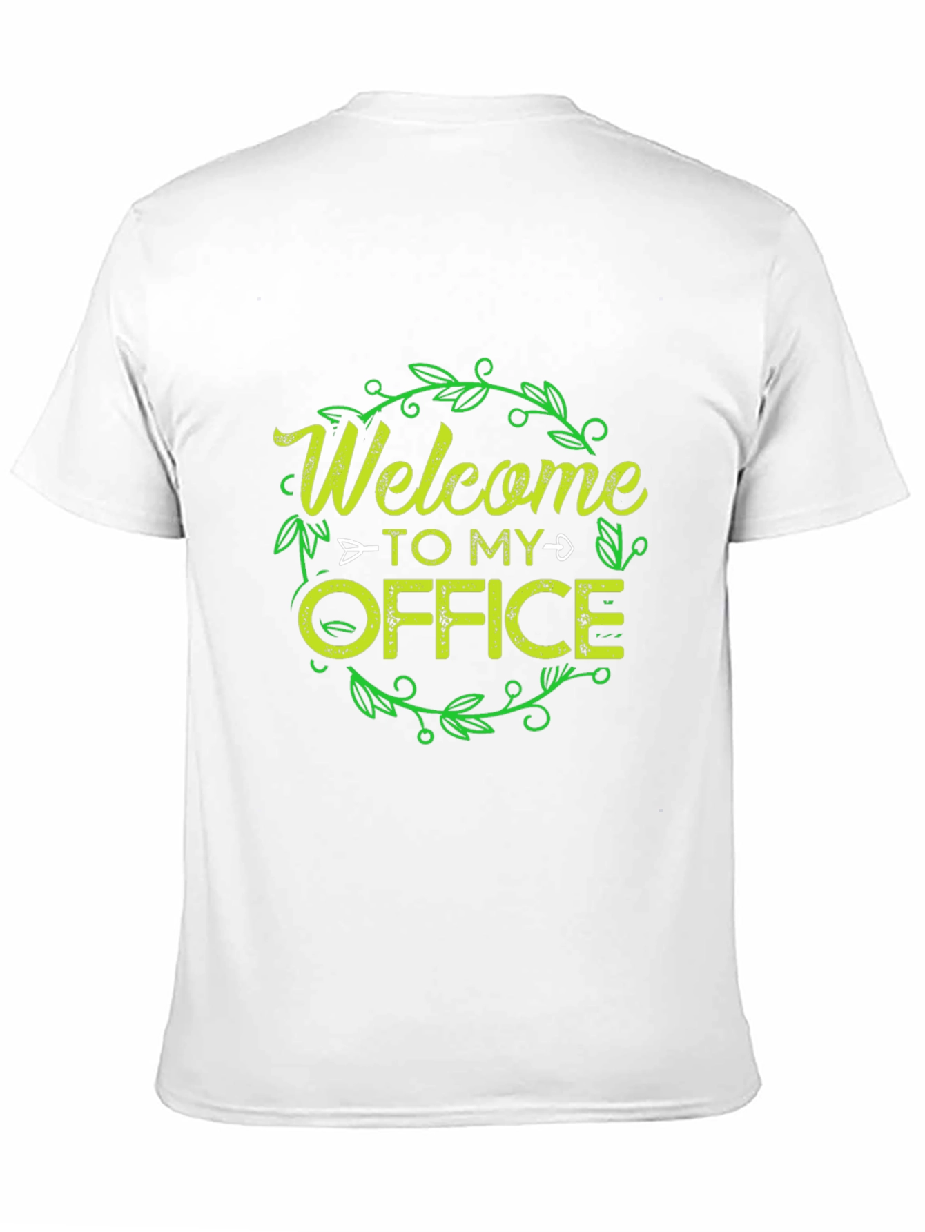 Welcome To My Office T-Shirt