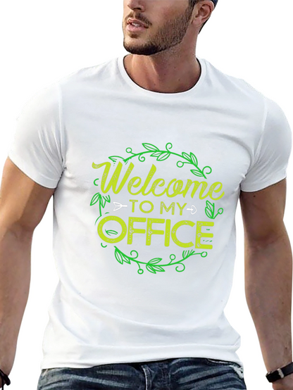 Welcome To My Office T-Shirt