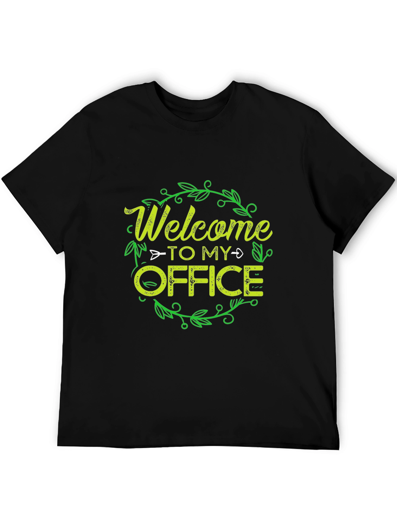 Welcome To My Office T-Shirt