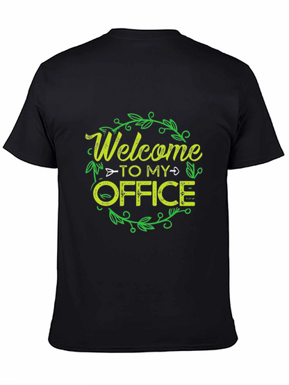Welcome To My Office T-Shirt