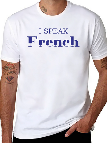 I Speak French T-Shirt