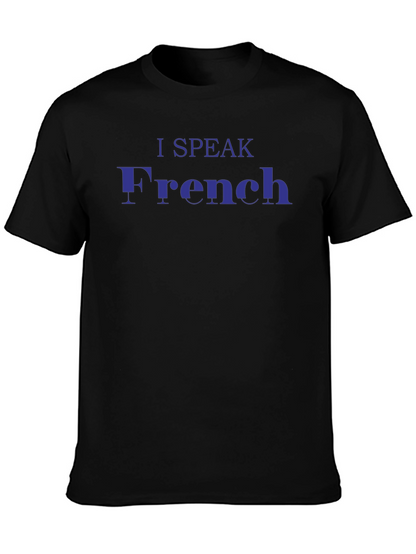 I Speak French T-Shirt