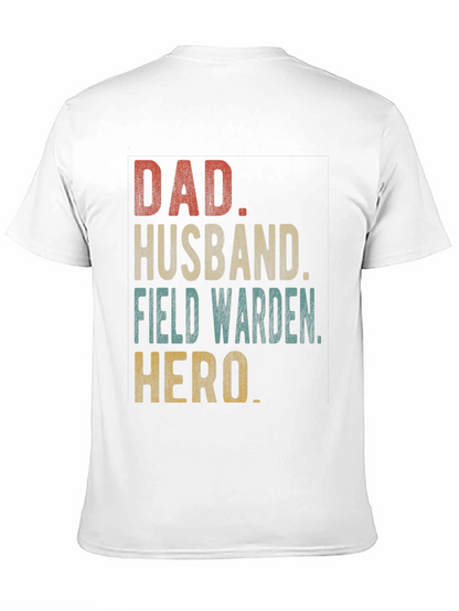 Dad Husband Field Warden Hero Graphic Tee