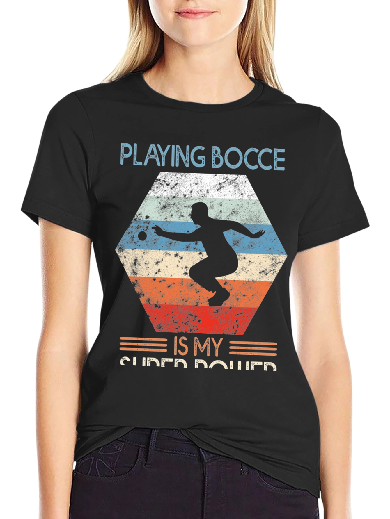 Playing Bocce Is My Super Power Graphic Tee