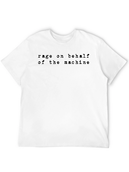Rage On Behalf of The Machine Black T-Shirt