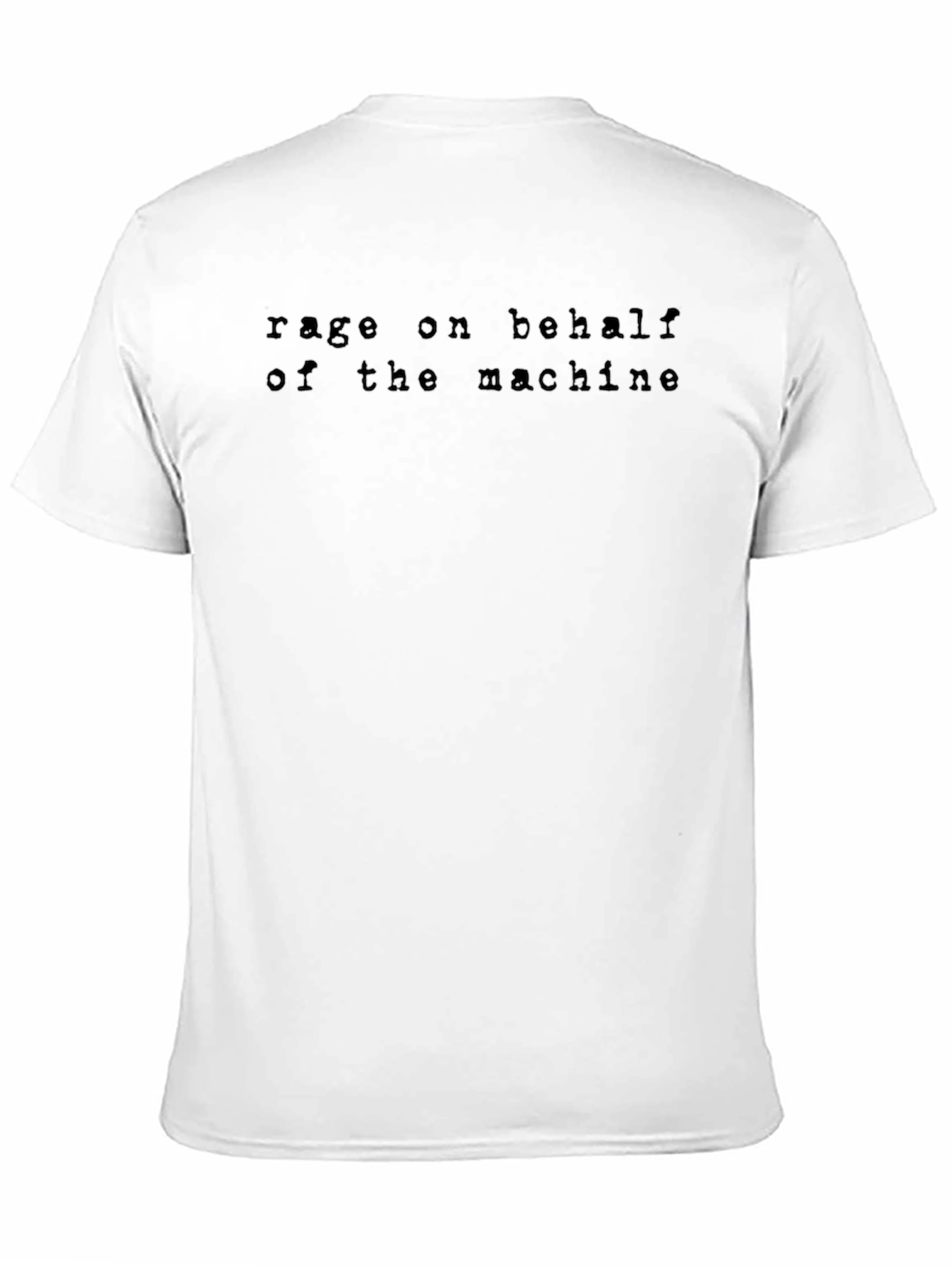 Rage On Behalf of The Machine Black T-Shirt
