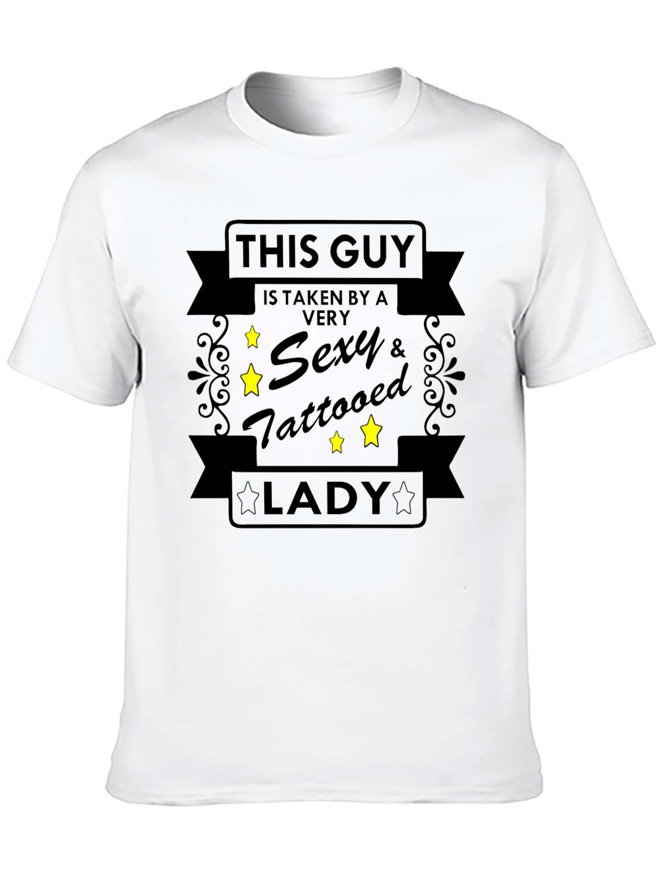 Funny Graphic Tee - Taken by a Tattooed Lady