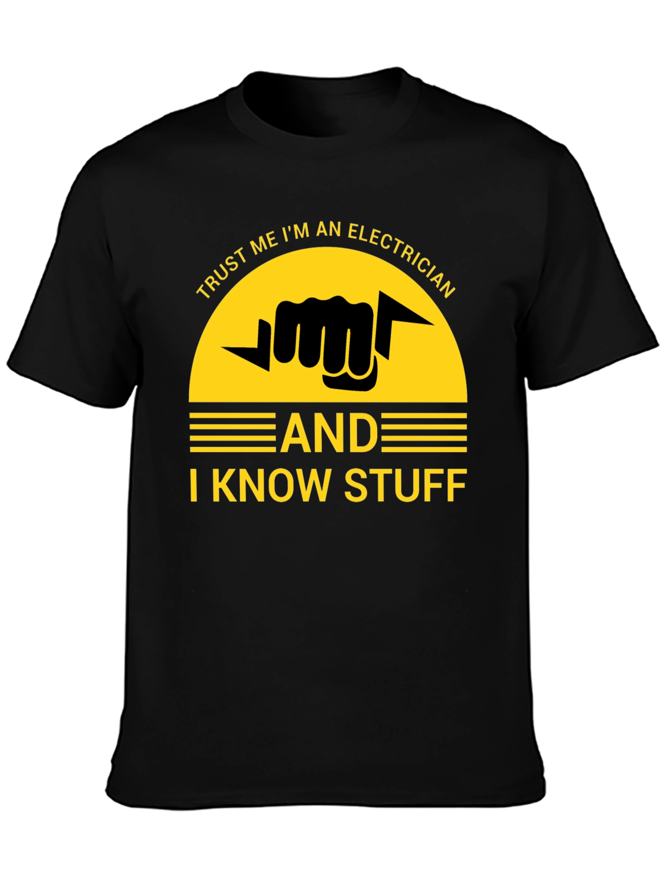 Trust Me Im an Electrician T-Shirt