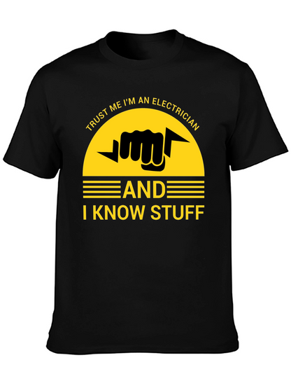 Trust Me Im an Electrician T-Shirt