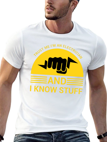 Trust Me Im an Electrician T-Shirt