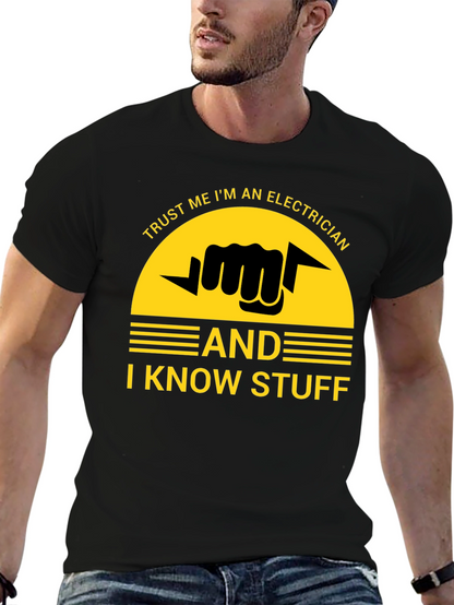 Trust Me Im an Electrician T-Shirt
