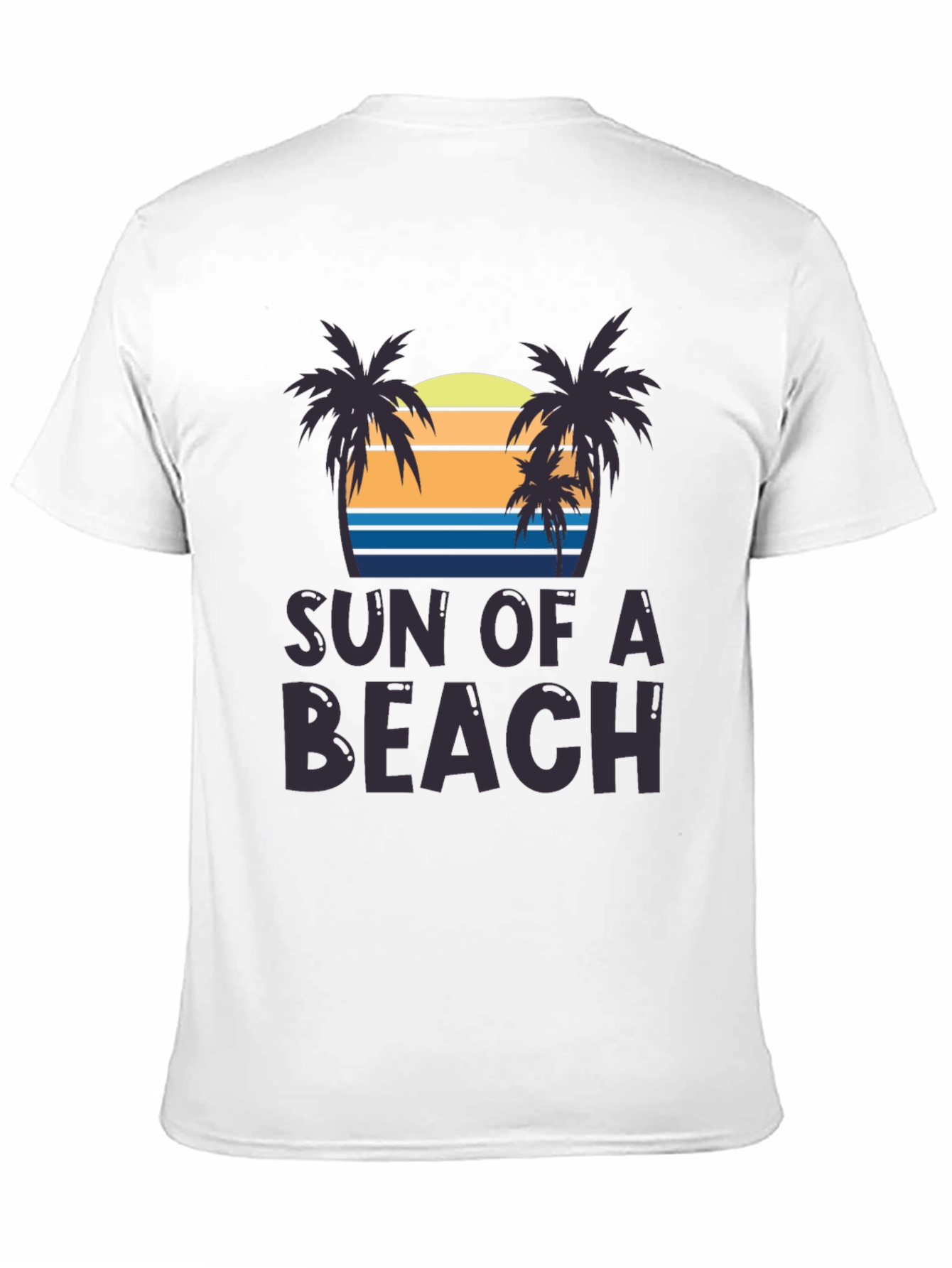 Sun of a Beach T-Shirt - Tropical Vacation Style