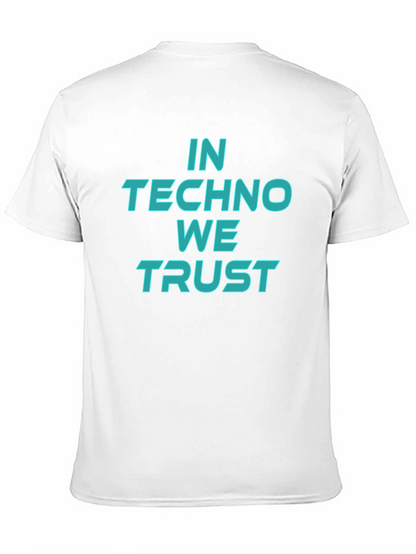 In Techno We Trust Graphic Tee
