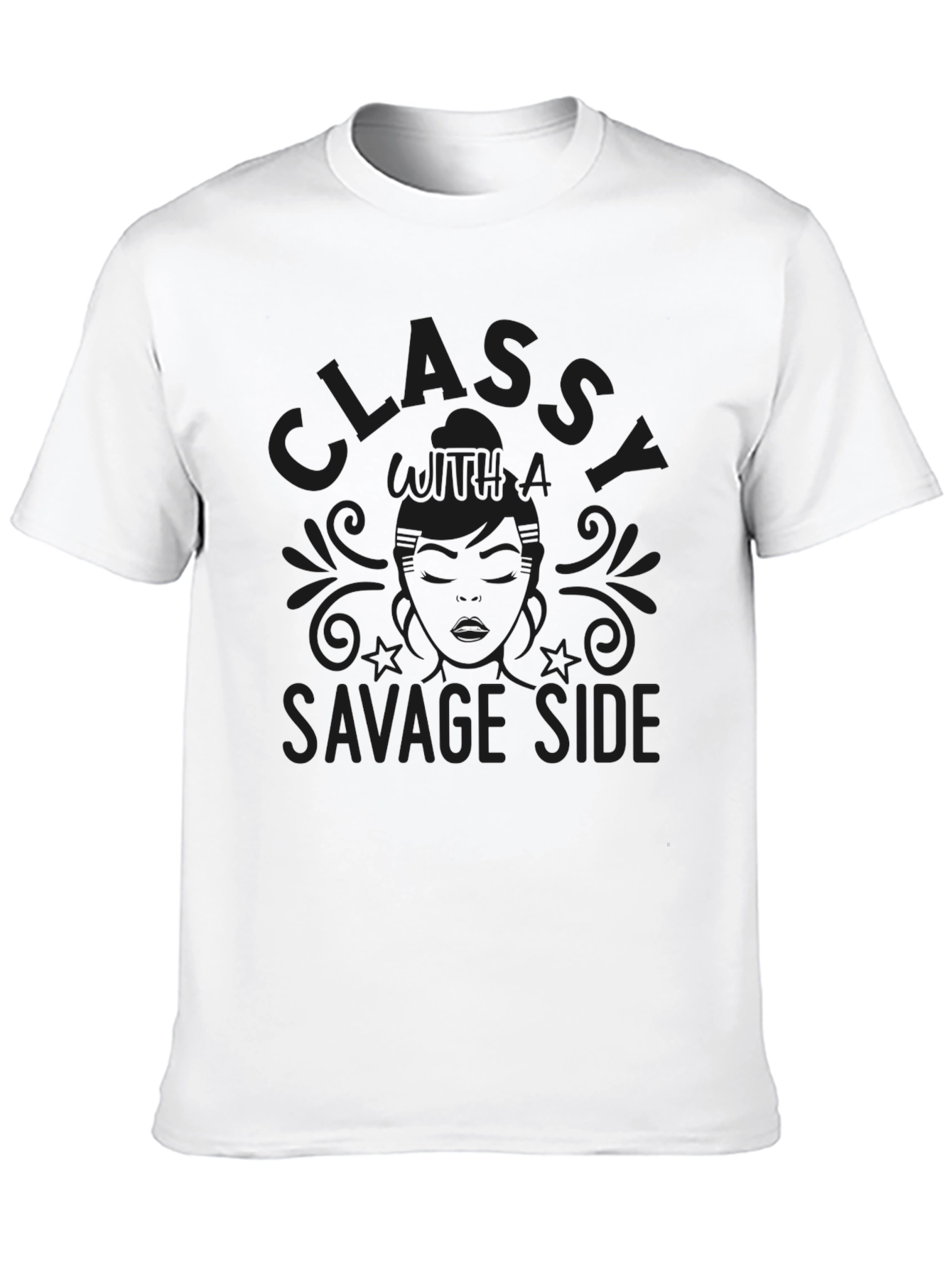 Classy with a Savage Side T-Shirt