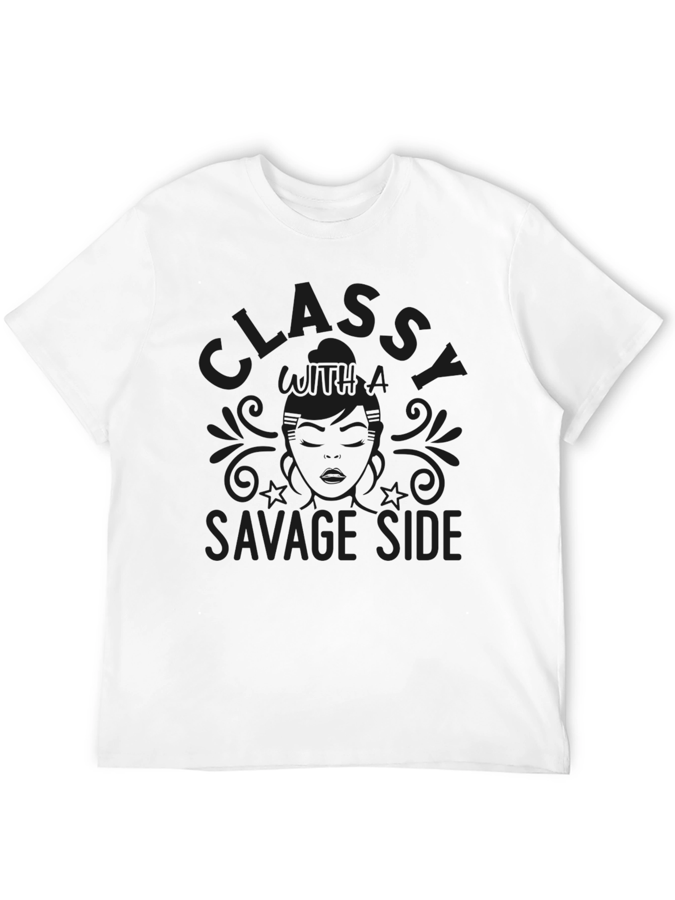 Classy with a Savage Side T-Shirt